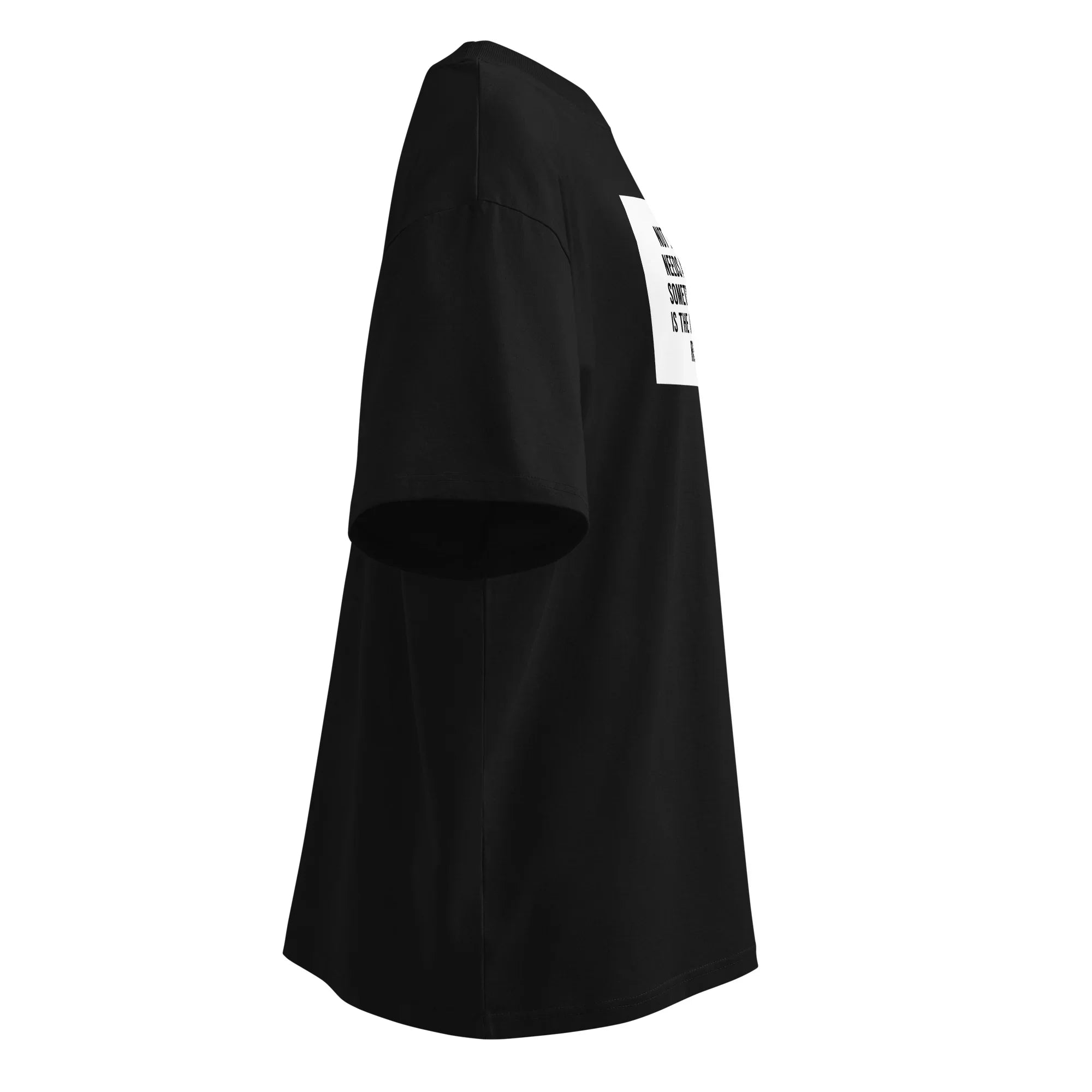 Oversized T-Shirt Not Everything PRIVE COLLECTIVE B&W EDITION