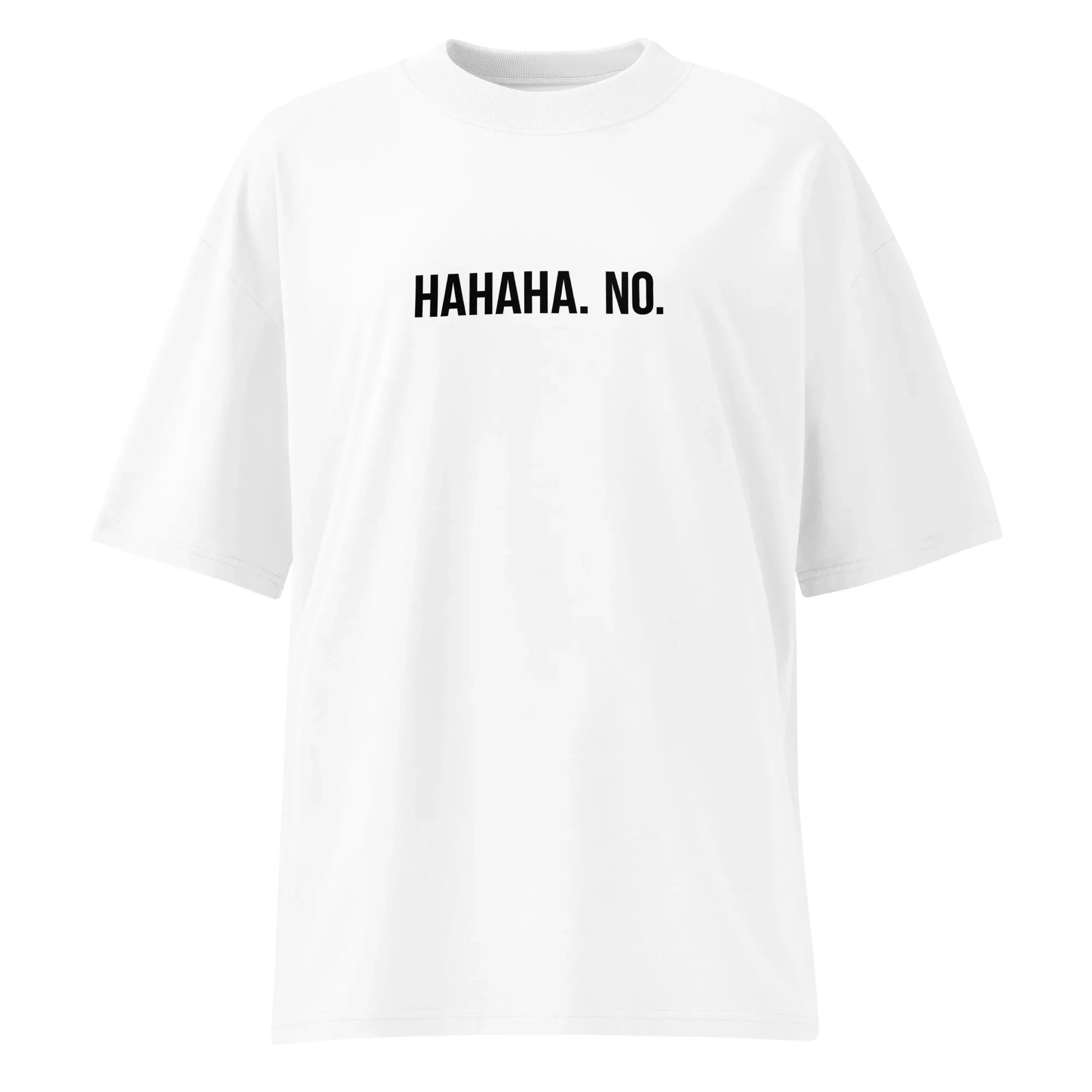 Oversized T-Shirt HaHaHa PRIVE COLLECTIVE B&W EDITION